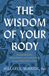 Cover of "The Wisdom of Your Body"