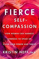 Cover of "Fierce Self-Compassion"